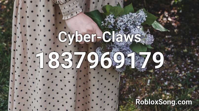 Cyber-Claws Roblox ID