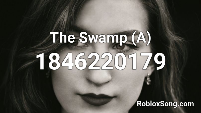 The Swamp (A) Roblox ID