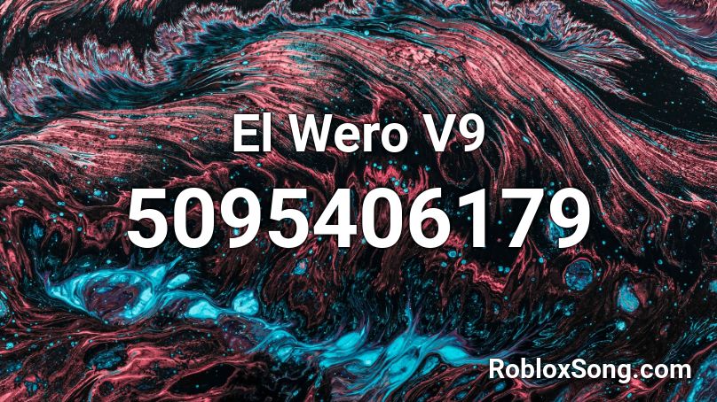 El Wero V9  Roblox ID