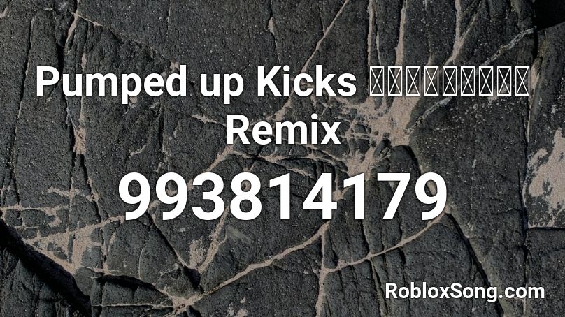 Pumped Up Kicks ｖａｐｏｒｗａｖｅ Remix Roblox Id Roblox Music Codes - pumped up kicks remix roblox id full