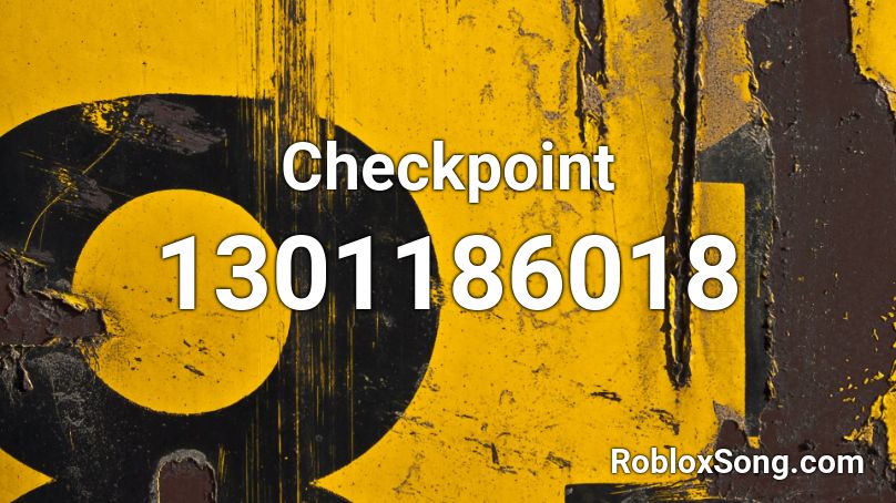 Checkpoint Roblox ID