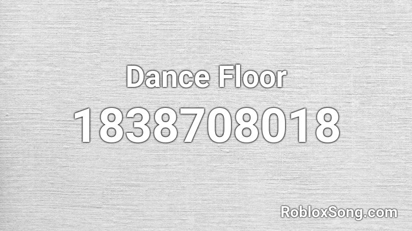 Dance Floor Roblox ID