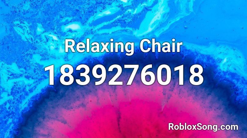 Relaxing Chair Roblox ID