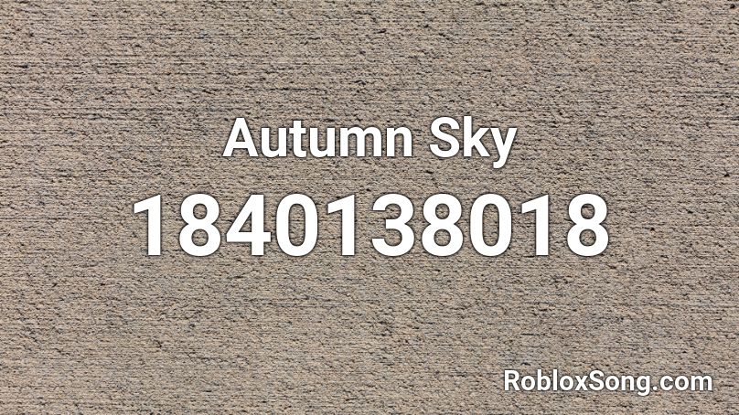 Autumn Sky Roblox ID