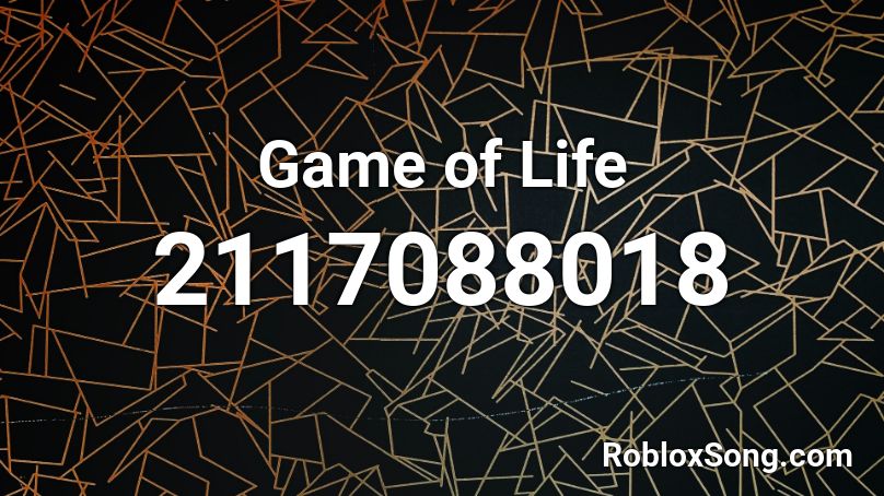 Game of Life Roblox ID