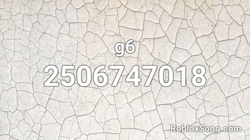 G6 Roblox Id Roblox Music Codes - cry alone roblox id