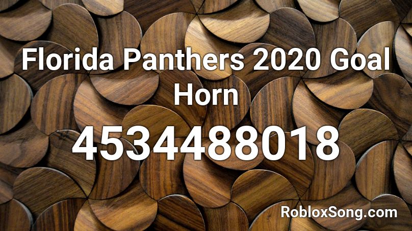 Florida Panthers 2020 Goal Horn Roblox ID