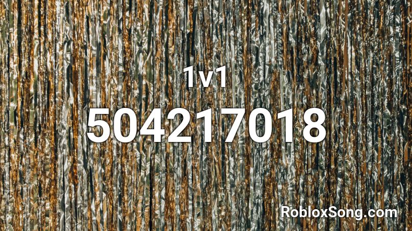 1v1 Roblox ID