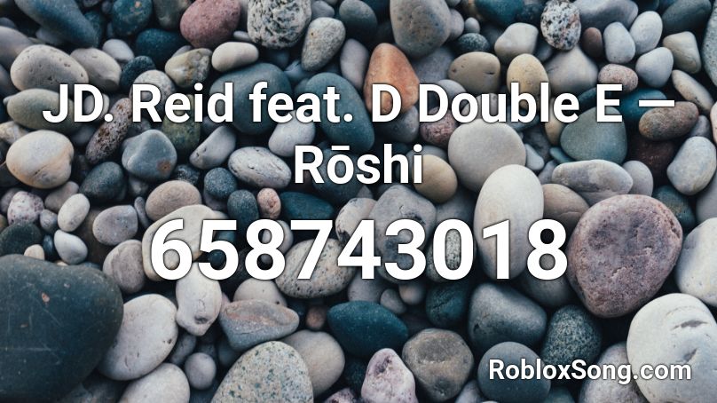 JD. Reid feat. D Double E — Rōshi Roblox ID