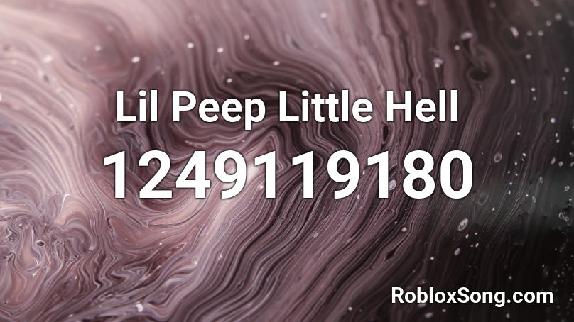 Lil Peep Little Hell Roblox ID