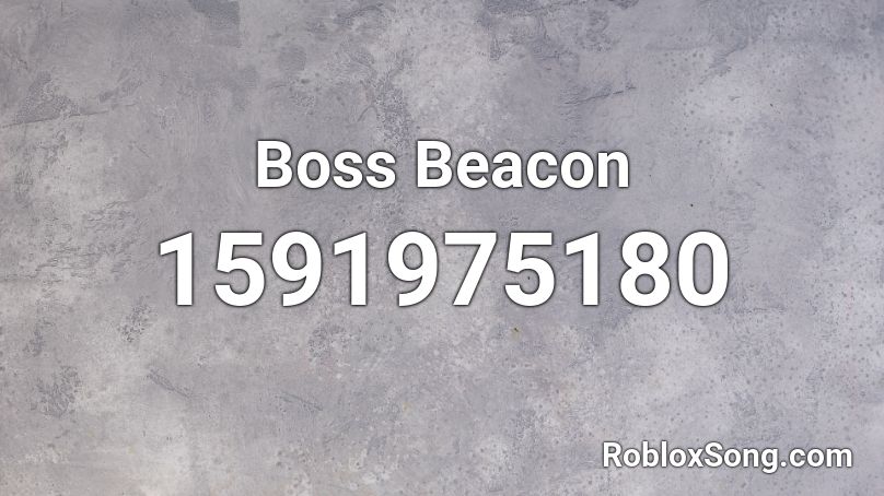 Boss Beacon Roblox ID