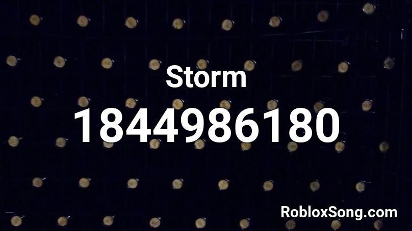 Storm Roblox ID