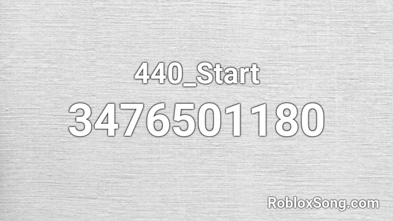 440_Start Roblox ID