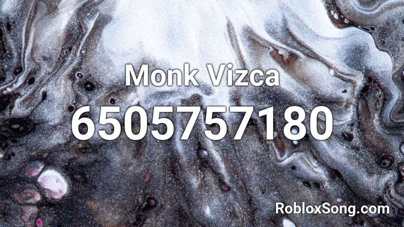 Monk Vizca Roblox ID