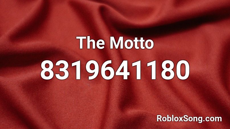 The Motto Roblox ID