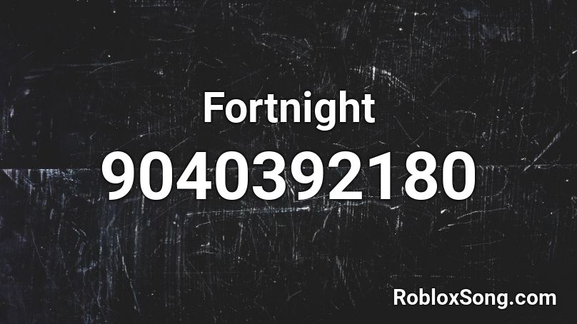 Fortnight Roblox ID