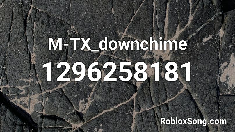 M-TX_downchime Roblox ID