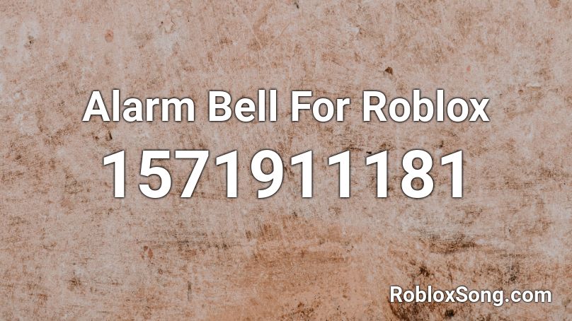 Alarm Bell For Roblox Roblox ID