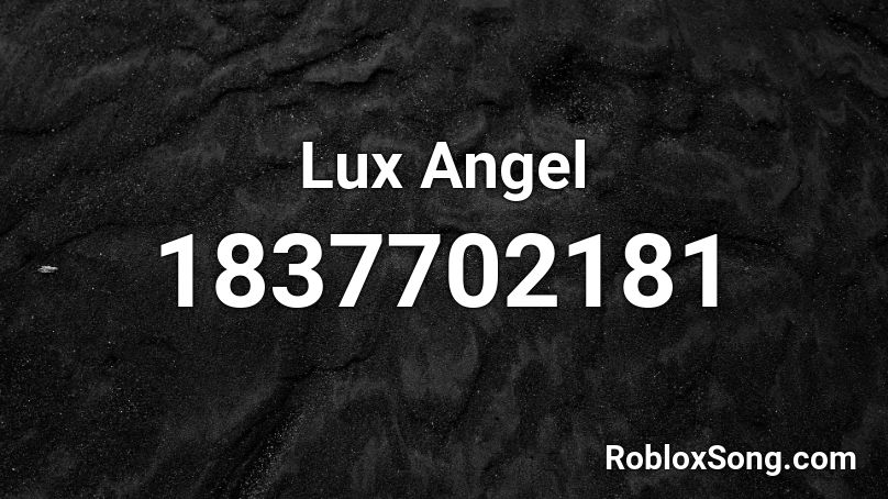 Lux Angel Roblox ID