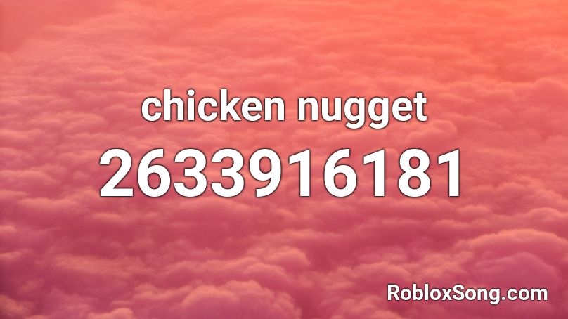 chicken nugget Roblox ID