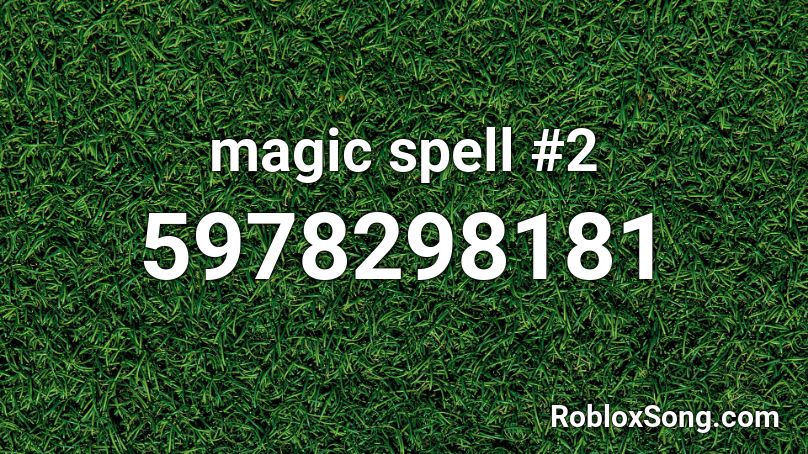 magic spell #2 Roblox ID