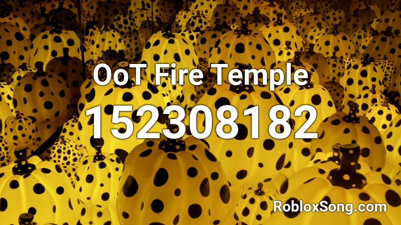 OoT Fire Temple  Roblox ID