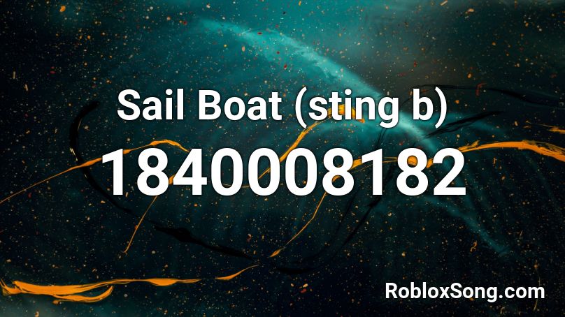 Sail Boat (sting b) Roblox ID