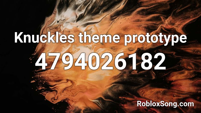 Knuckles theme prototype Roblox ID