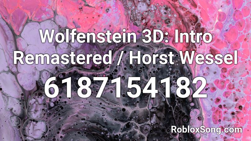 Wolfenstein 3D: Intro Remastered / Horst Wessel Roblox ID