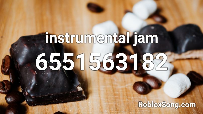instrumental jam Roblox ID