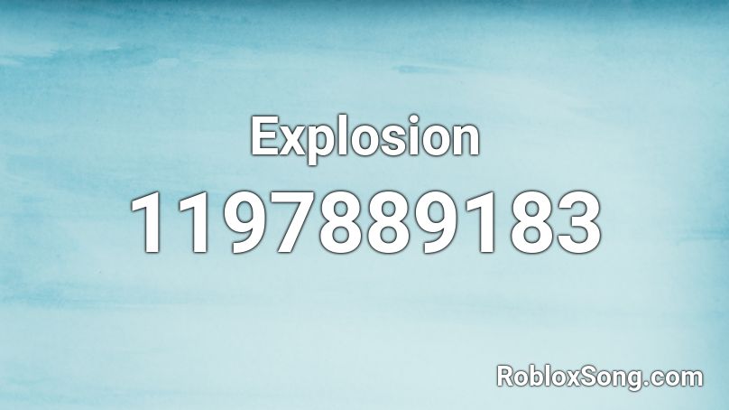 Explosion Roblox ID