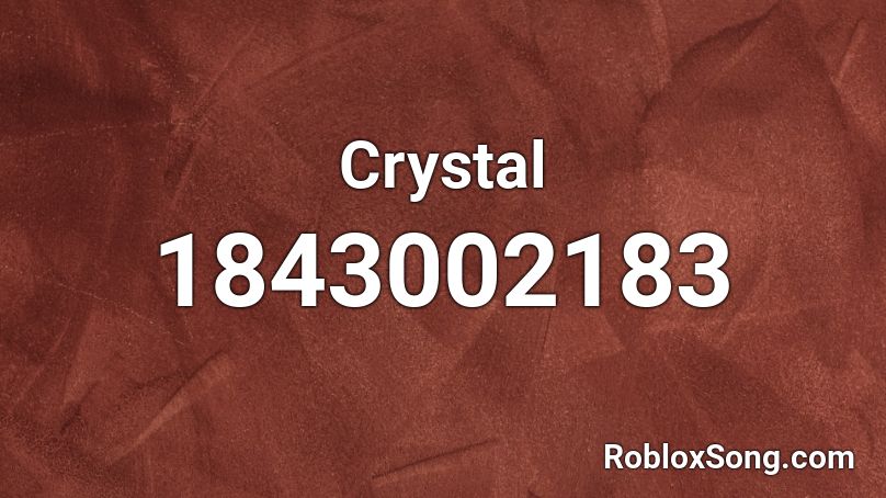 Crystal Roblox ID