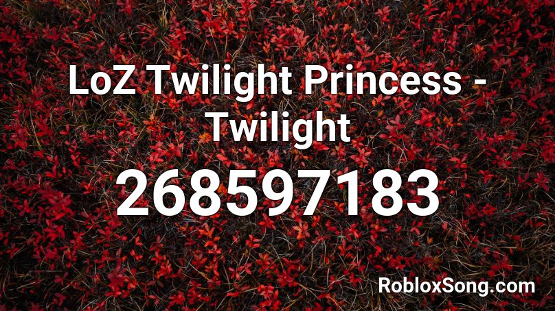 LoZ Twilight Princess - Twilight Roblox ID