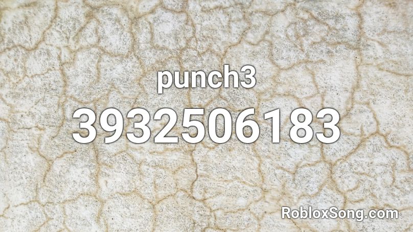 Punch3 Roblox Id Roblox Music Codes - roblox gobline slayer song id