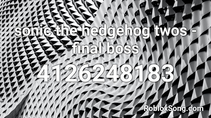 sonic the hedgehog twos - final boss Roblox ID