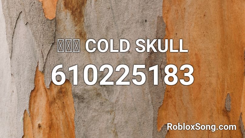 サナダ COLD SKULL Roblox ID