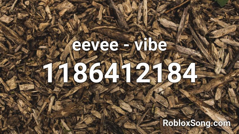 eevee - vibe Roblox ID