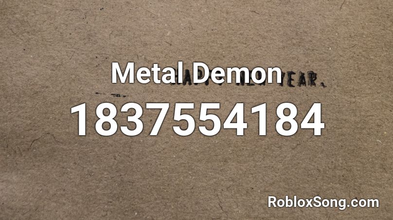 Metal Demon Roblox ID