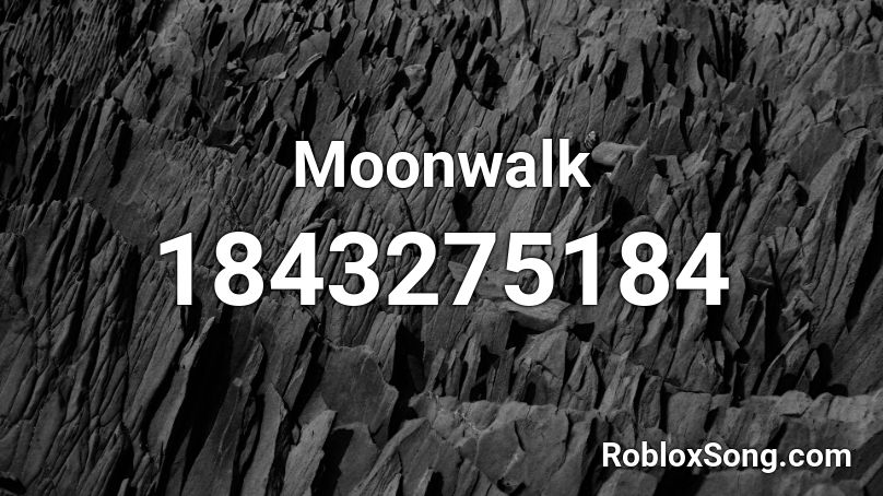 Moonwalk Roblox ID