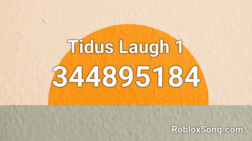 Tidus Laugh 1 Roblox ID
