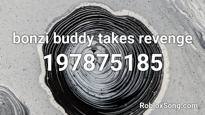 bonzi buddy takes revenge Roblox ID