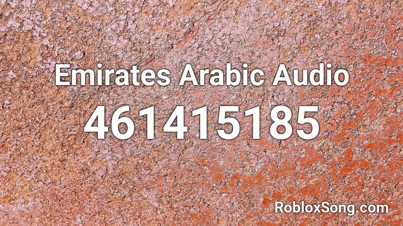 Emirates Arabic Audio Roblox ID