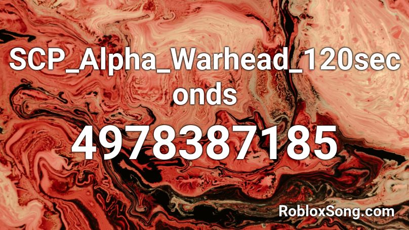 SCP_Alpha_Warhead_120seconds Roblox ID