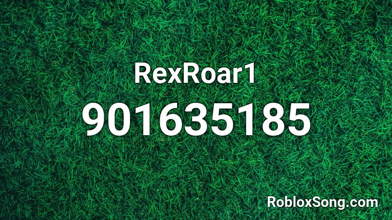 RexRoar1 Roblox ID