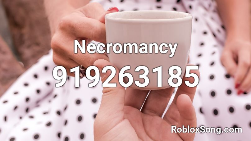 Necromancy Roblox ID