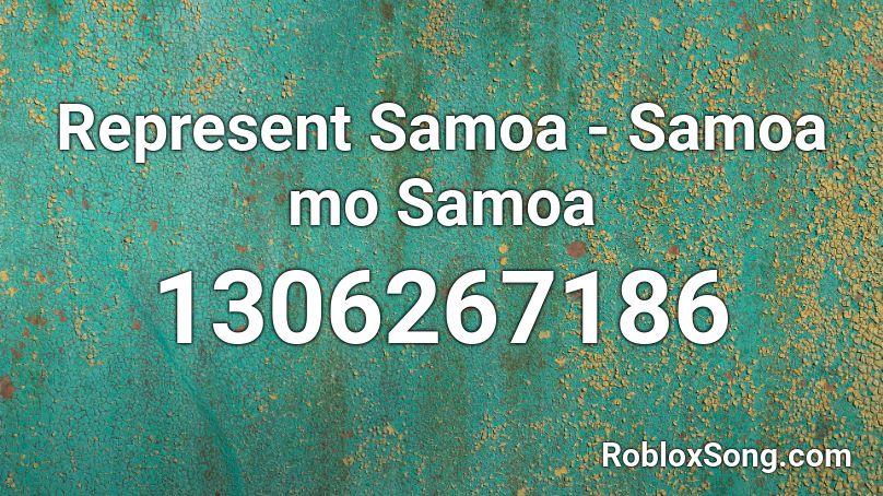 Represent Samoa - Samoa mo Samoa Roblox ID