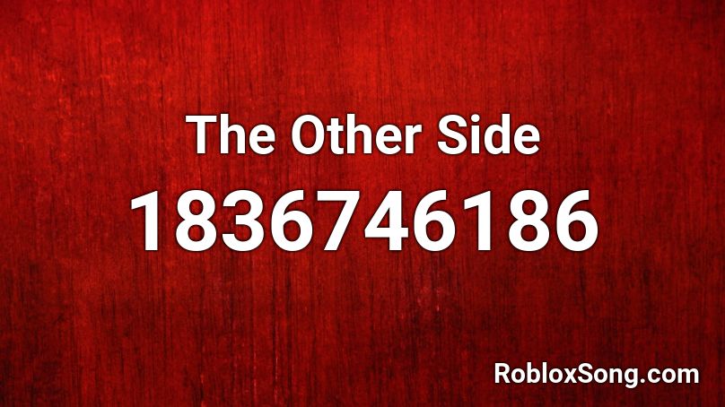 The Other Side Roblox ID