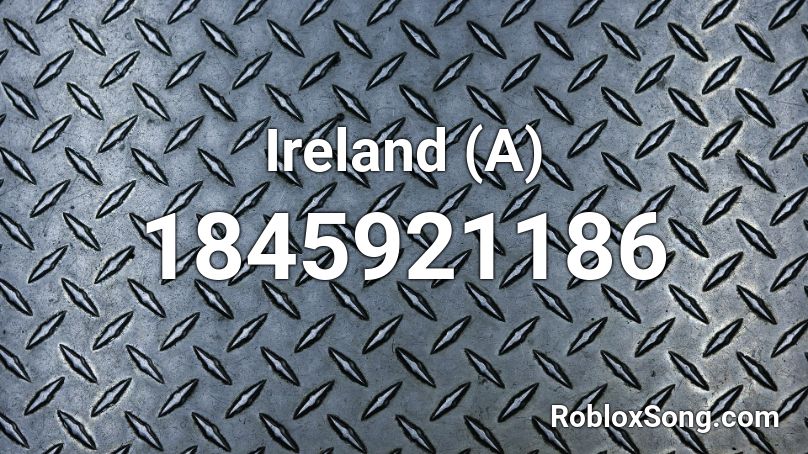 Ireland (A) Roblox ID