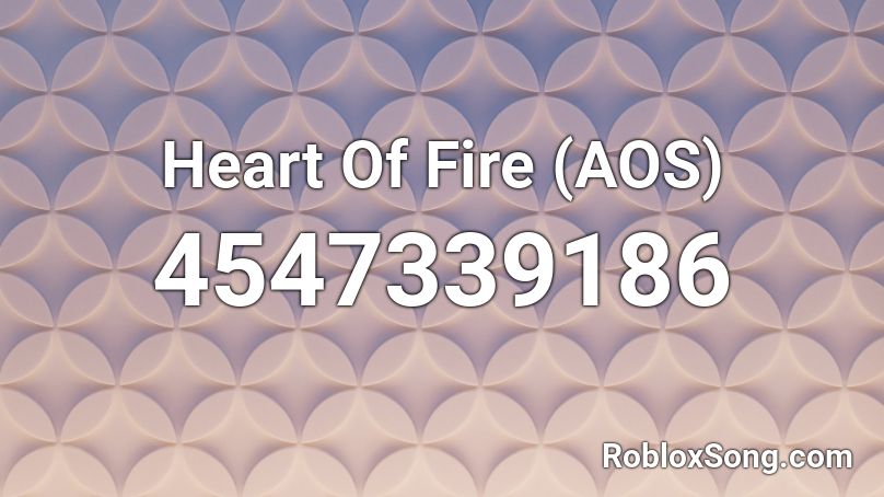 Heart Of Fire (AOS) Roblox ID