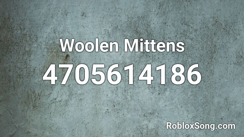 Woolen Mittens Roblox ID